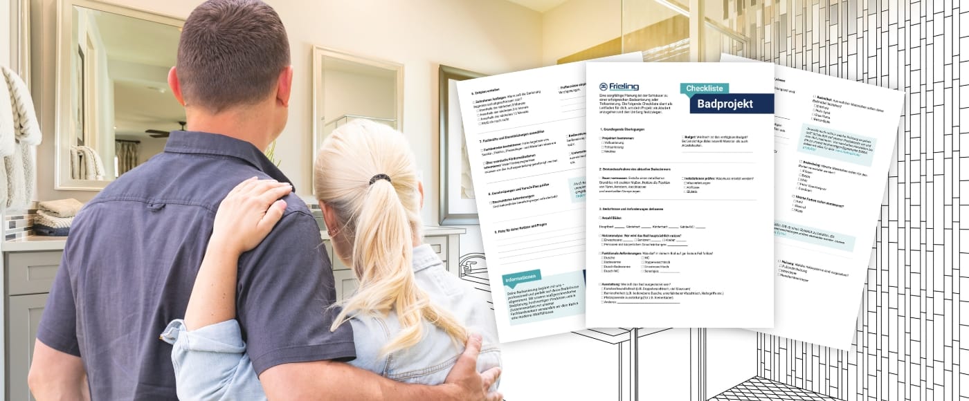 CHECKLISTE
FÜR DEIN
BADPROJEKT