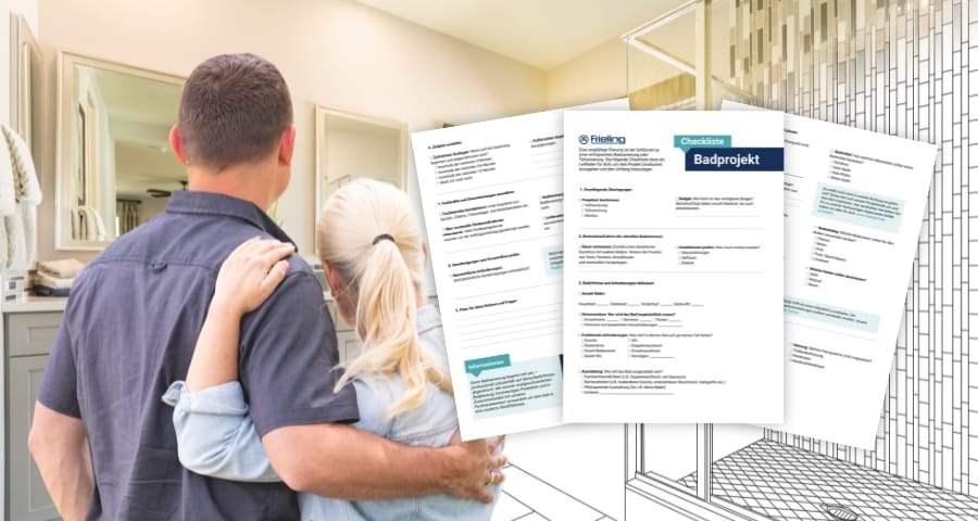 CHECKLISTE
FÜR DEIN
BADPROJEKT
